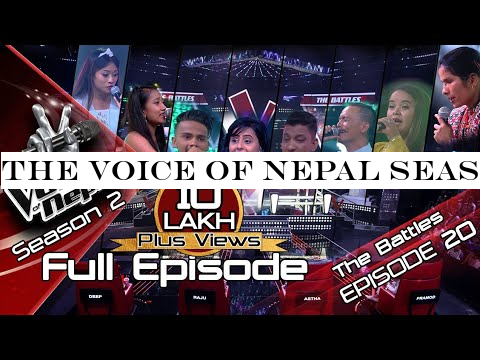 The Voice of Nepal Season 2 - 2019 - Episode 20 (The Battles)