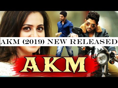 AKM (2019) New Released South Indian 2019 Full Hindi Dubbed Movie | Latest Blockbuster Movie 2019