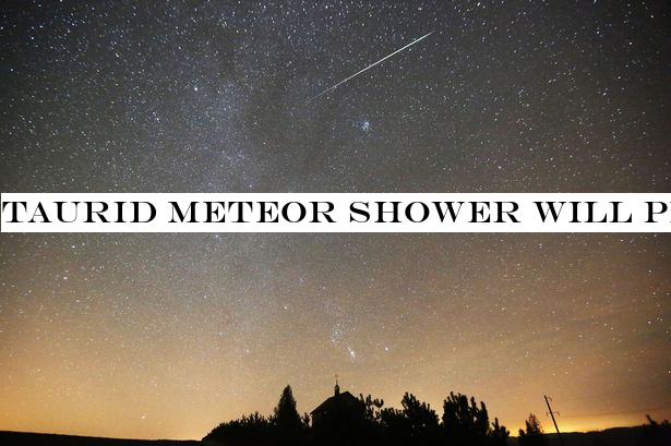 Taurid Meteor Shower will peak on Bonfire Night - how to see it from the UK