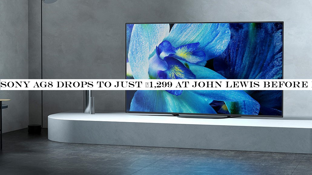 Sony AG8 drops to just £1,299 at John Lewis before Black Friday