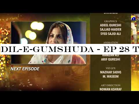 Dil-e-Gumshuda - EP 28 Teaser - 5th Nov 2019 - HAR PAL GEO DRAMAS