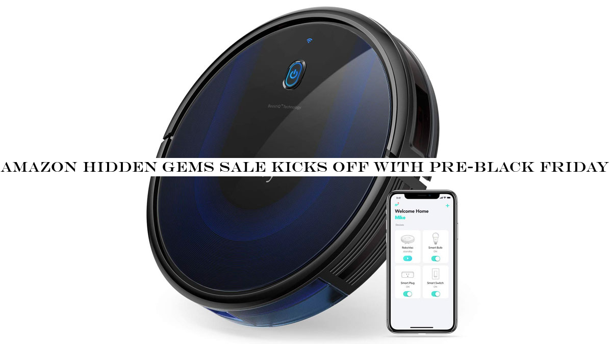 Amazon Hidden Gems sale kicks off with pre-Black Friday bargains on RoboVacs