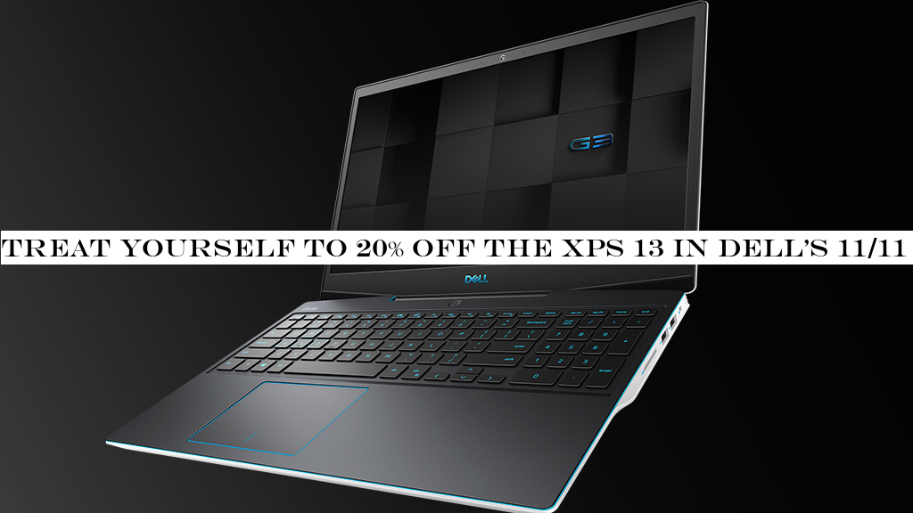 Treat yourself to 20% off the XPS 13 in Dell's 11/11 sale