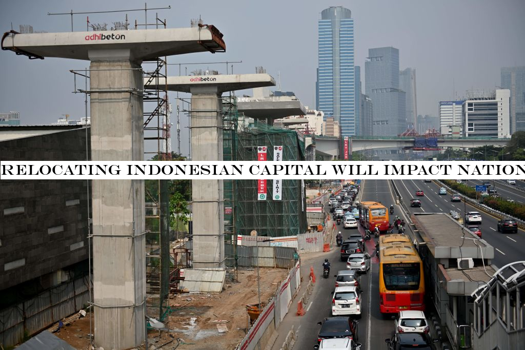 Relocating Indonesian capital will impact nationstartup ecosystem