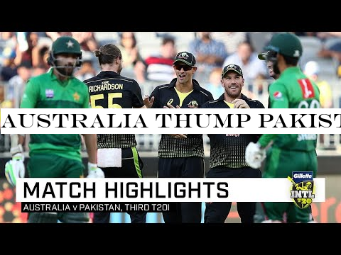 Australia thump Pakistan for a 10-wicket trouncing | Third Gillette T20I