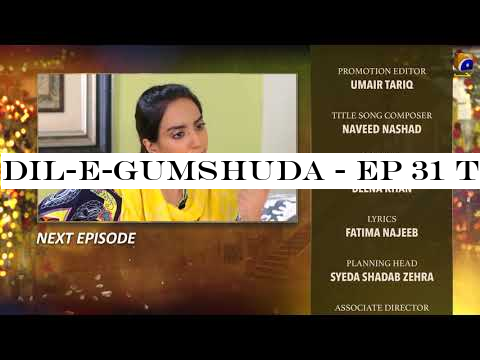 Dil-e-Gumshuda - EP 31 Teaser - 8th Nov 2019 - HAR PAL GEO DRAMAS