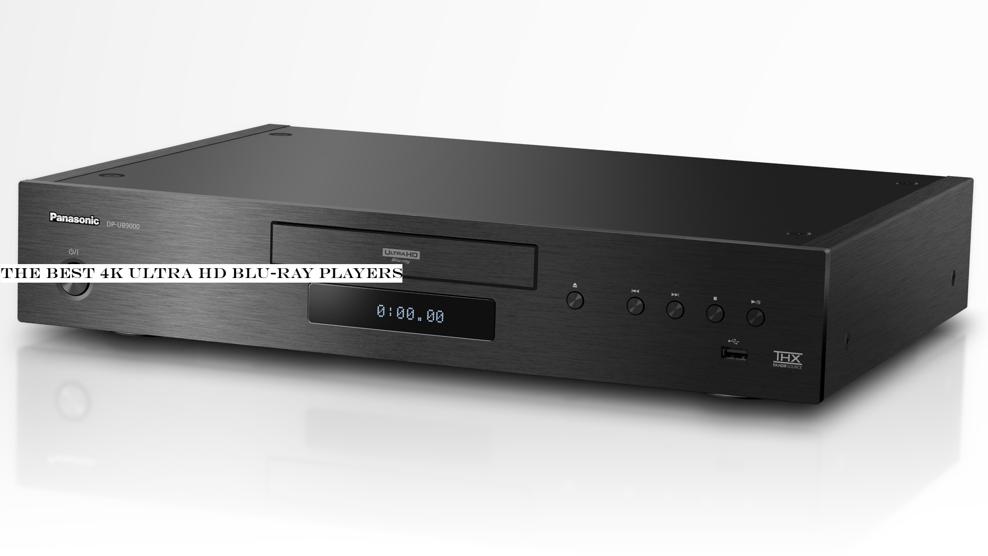 Panasonic 4K Blu-ray player