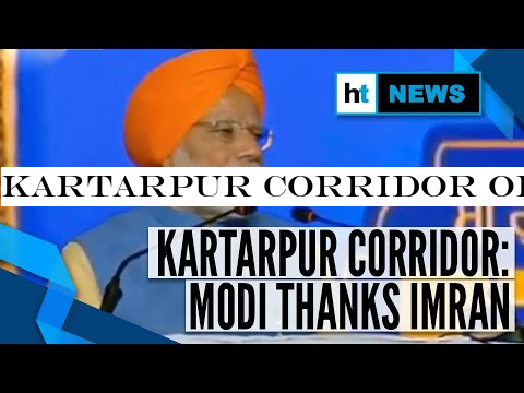 Kartarpur Corridor Opening: PM Modi thanks Pak PM Imran Khan for cooperation