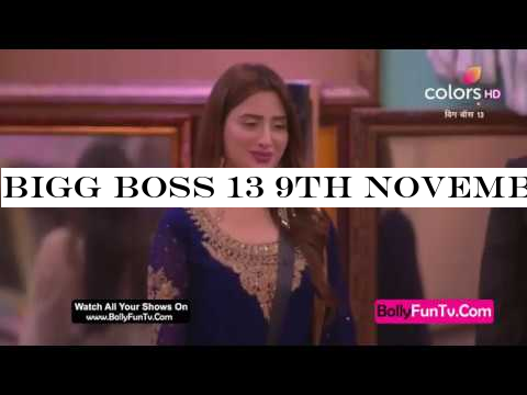 Bigg Boss 13 9th November 2019 Episode 40