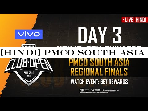 [Hindi] PMCO South Asia Finals Day 3 | Vivo | Fall Split | PUBG MOBILE CLUB OPEN 2019