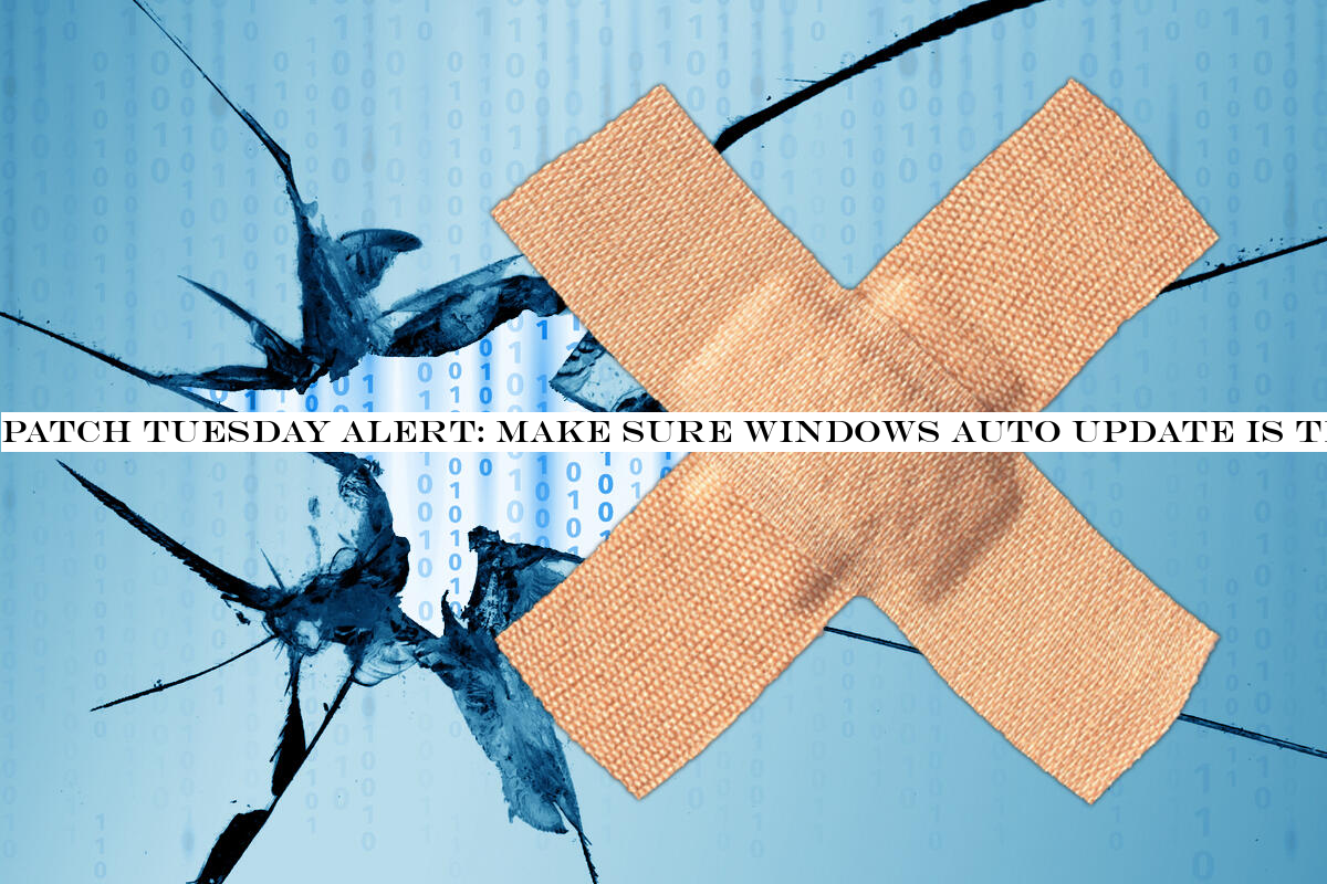 Patch Tuesday alert: Make sure Windows Auto Update is temporarily disabled