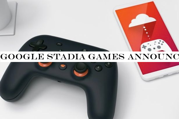 Google Stadia games announced ahead of launch next week - and there's something for everyone