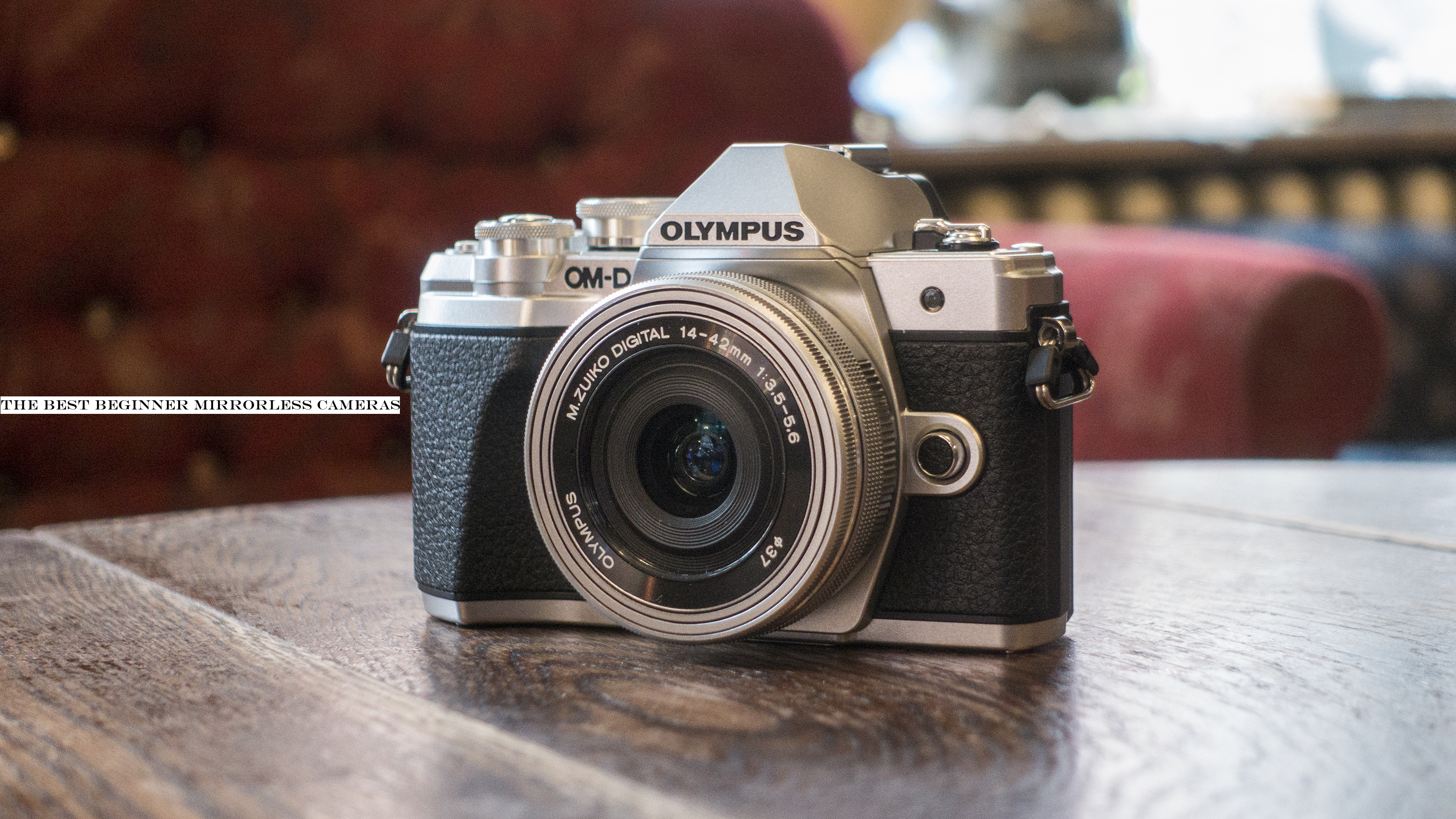 The best beginner mirrorless cameras