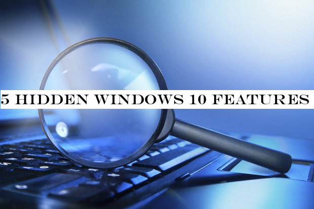 5 hidden Windows 10 features you should be using