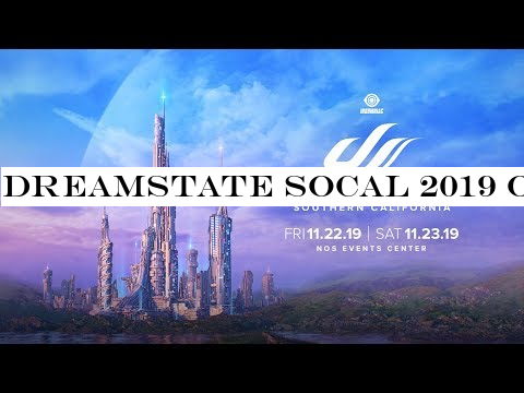 Dreamstate SoCal 2019 Official Trailer