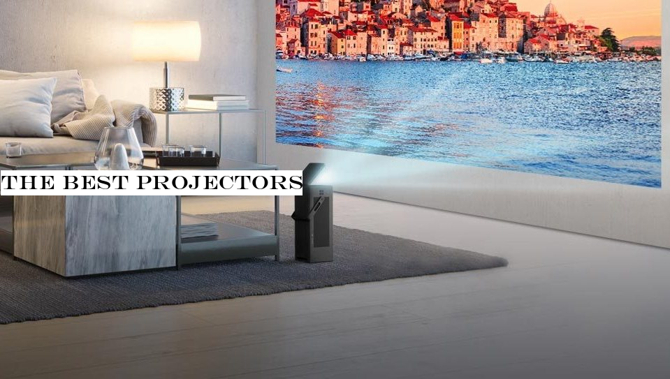 The best projectors