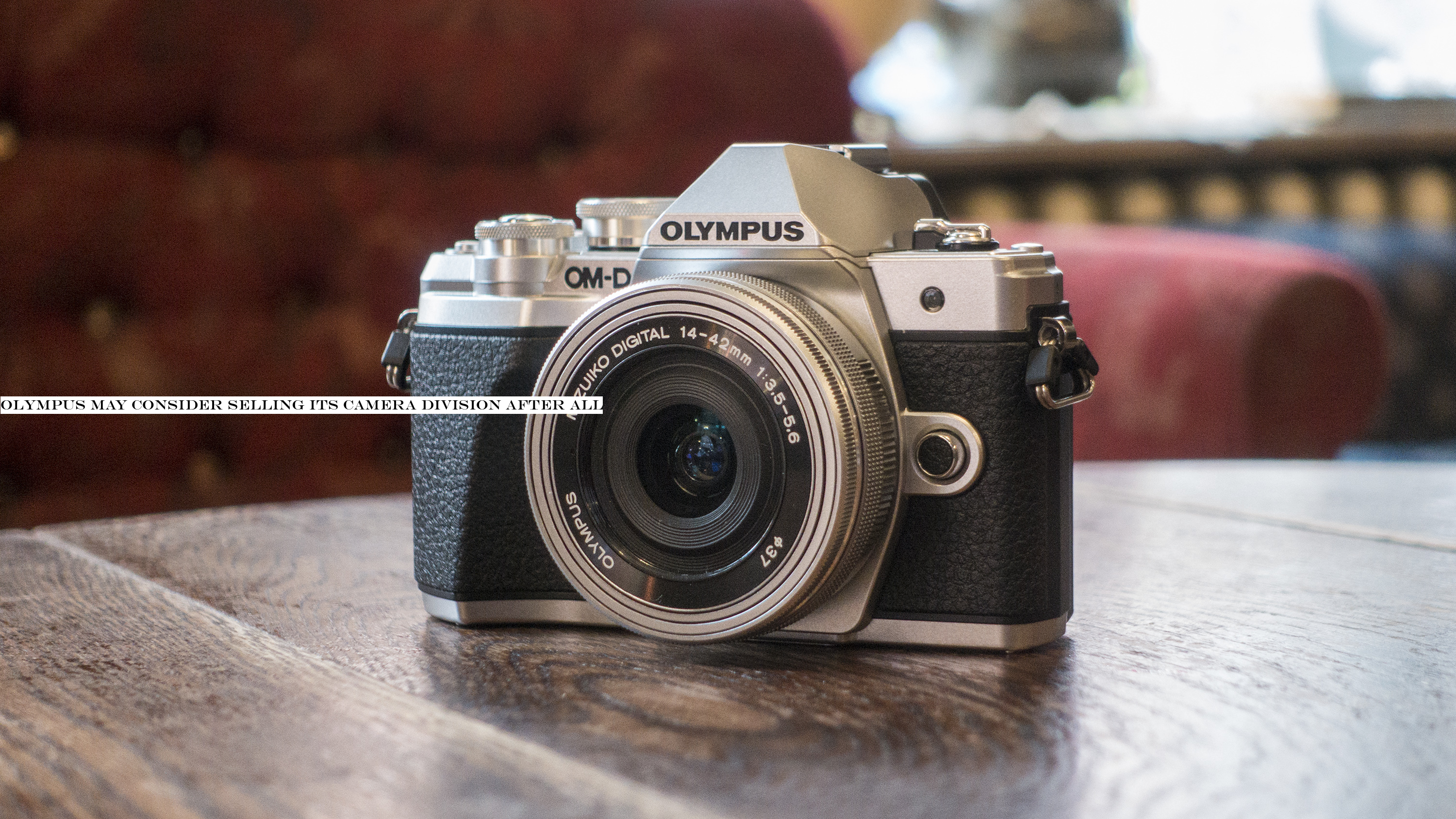 Olympus may consider selling its camera division after all