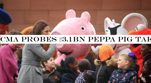 CMA probes £3.1bn Peppa Pig takeover by toy giant Hasbro