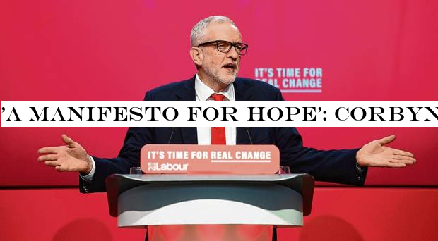 'A manifesto for hope': Corbyn unveils Labour's socialist plan