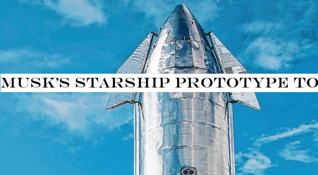 Musk's Starship prototype to be scrapped after major test failure