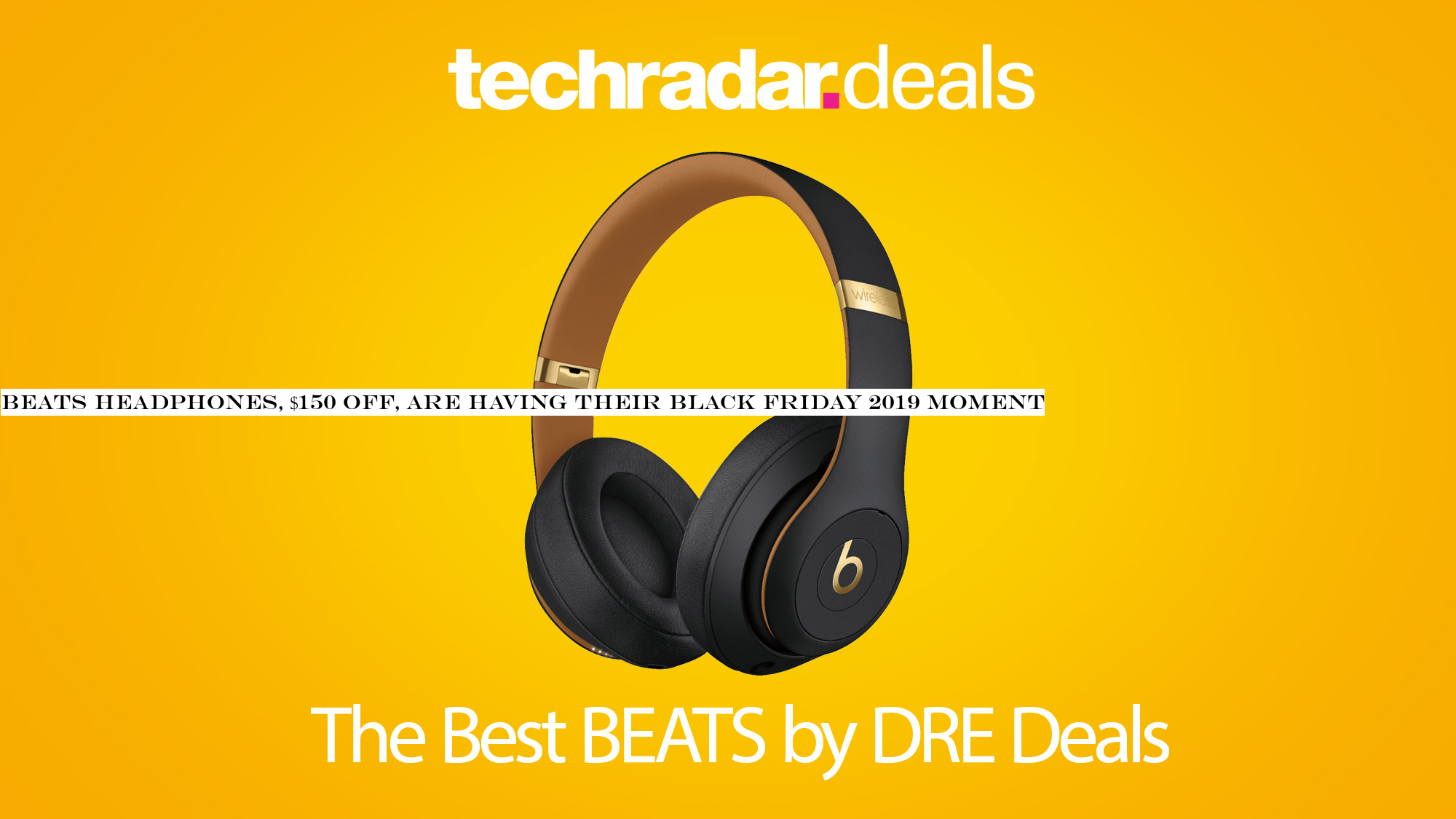 Beats headphones, $150 off, are having their Black Friday 2019 moment