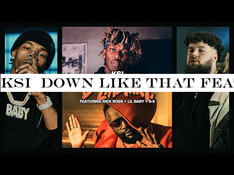 KSI  Down Like That feat. Rick Ross, Lil Baby -S-X (Official Video)