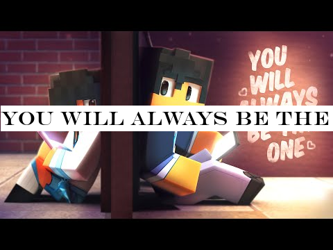 You Will Always Be The One - Loving Caliber [Aphmau Official Minecraft Music Video]