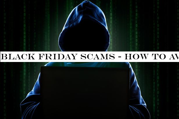 Black Friday scams - how to avoid being conned during biggest sale of the year