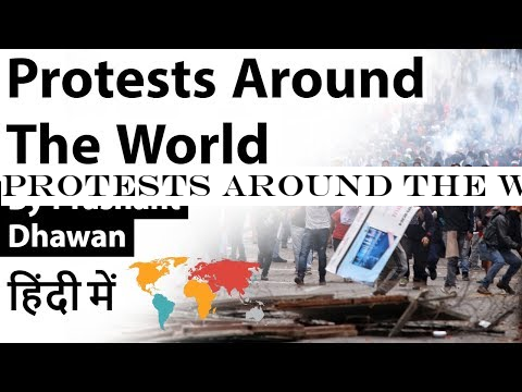 Protests Around The World In one Video Current Affairs 2019 #UPSC