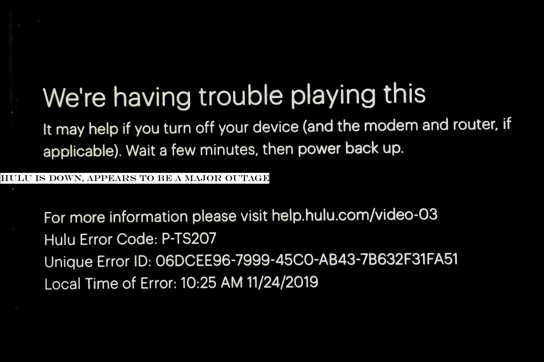 Hulu is down, appears to be a major outage