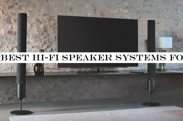 Best hi-fi speaker systems for 2019