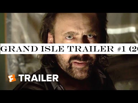 Grand Isle Trailer #1 (2019) | Movieclips Indie