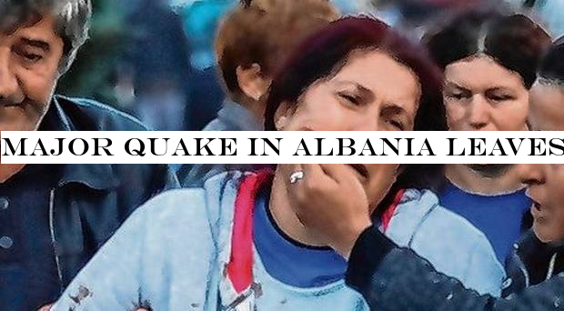 Major quake in Albania leaves 18 dead and many trapped under wreckage