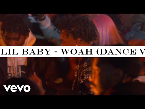 Lil Baby - Woah (Dance Video)