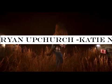 Ryan Upchurch -Katie Noel quot;Hey Boy, Hey Girl quot; (OFFICIAL MUSIC VIDEO)