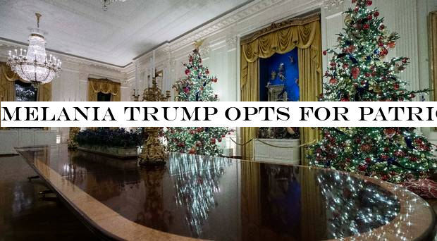 Melania Trump opts for patriotic decorations for Christmas