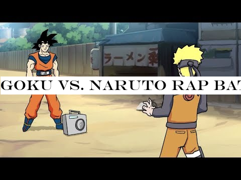 Goku vs. Naruto Rap Battle!