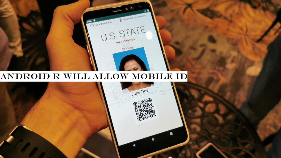 Android R will allow mobile ID