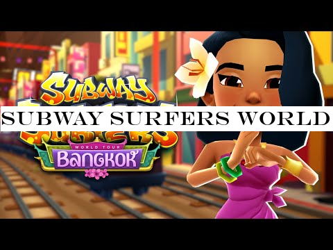 Subway Surfers World Tour 2019 - Bangkok - Official Trailer