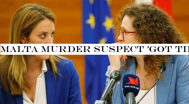 Malta murder suspect 'got tip-offs from former government official'