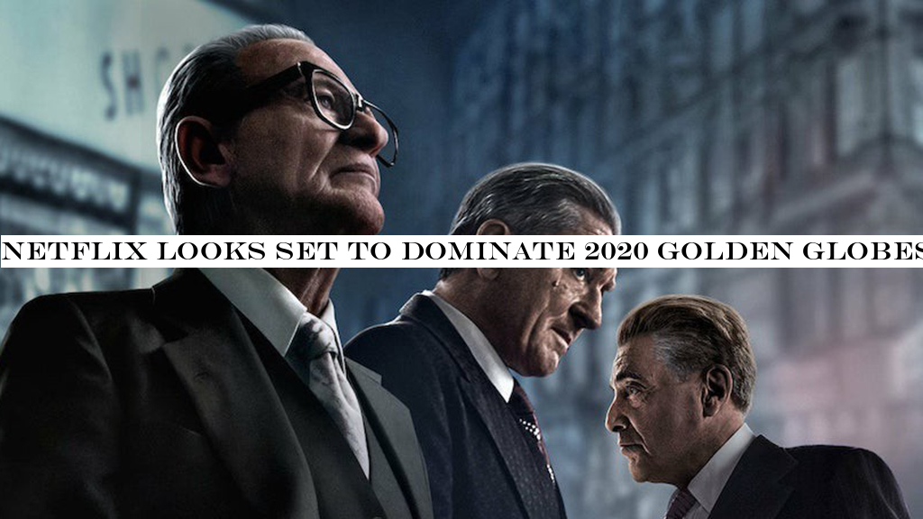 Netflix looks set to dominate 2020 Golden Globes with 34 nominations