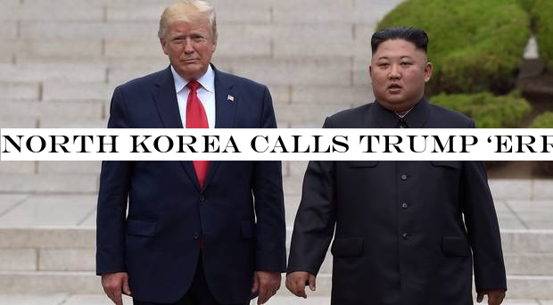 North Korea calls Trump ‘erratic old man& after tweets