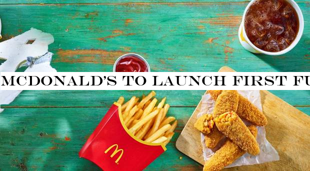 McDonaldto launch first fully vegan meal