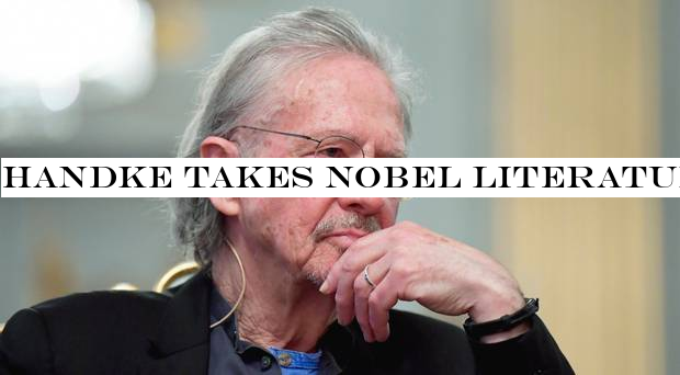 Handke takes Nobel Literature Prize amid protest over Serb war crimes