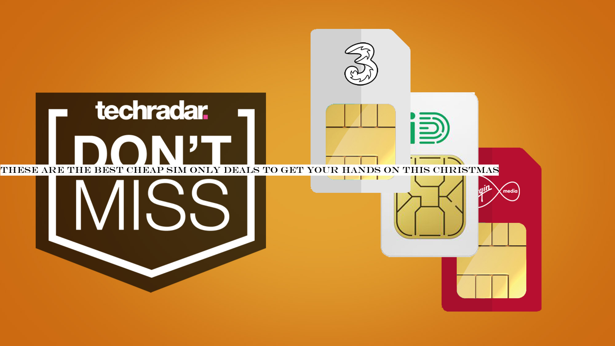 These are the best cheap SIM only deals to get your hands on this Christmas