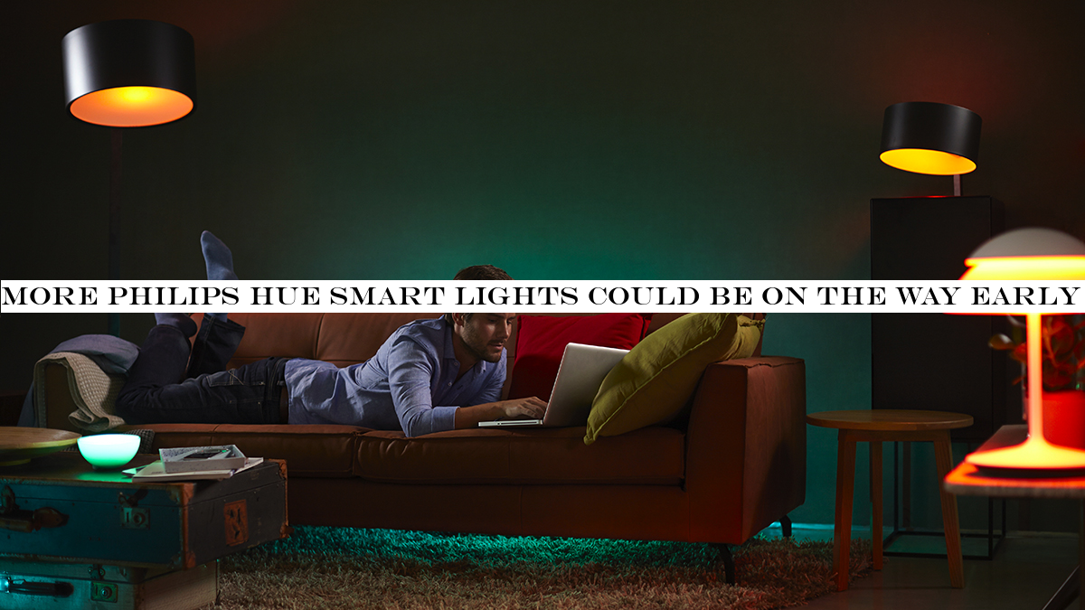 More Philips Hue smart lights could be on the way early in 2020