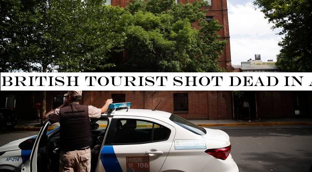 British tourist shot dead in Argentina robbery attempt