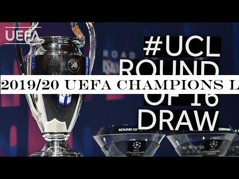 2019/20 UEFA Champions League Round of 16 Draw