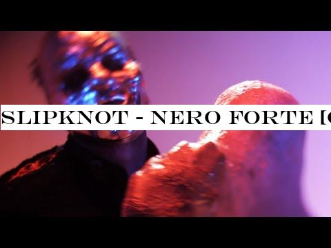 Slipknot - Nero Forte [OFFICIAL VIDEO]