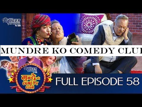 Mundre ko comedy Club 58 Nir Sah 9 December 2019 By Aama Agnikumari Media